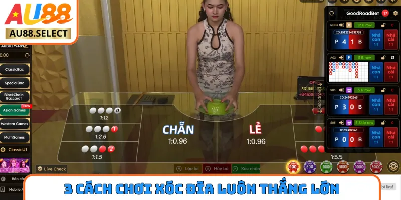 3 cách chơi xóc đĩa luôn thắng lớn