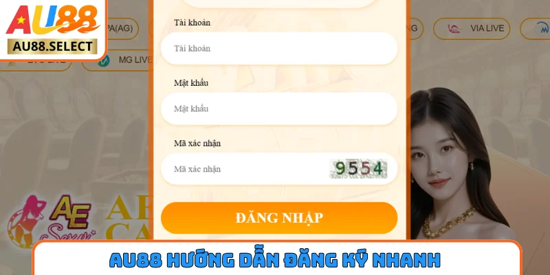 AU88 hướng dẫn đăng ký nhanh