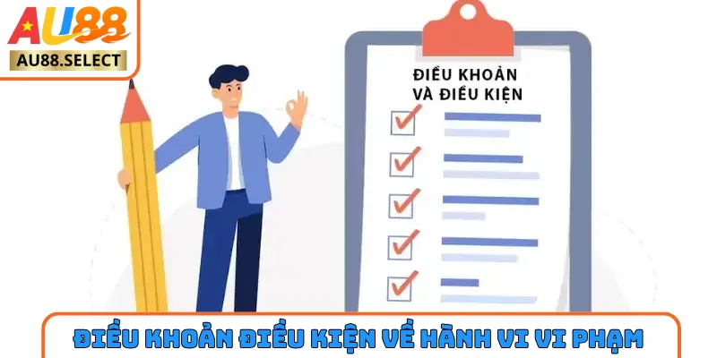 Điều khoản điều kiện AU88 về hành vi vi phạm
