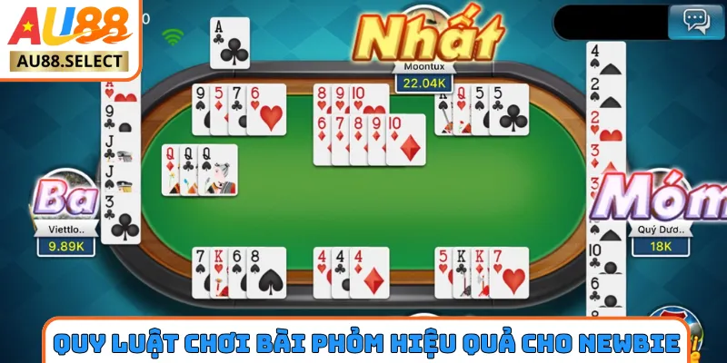 Quy luật chơi bài phỏm hiệu quả cho newbie