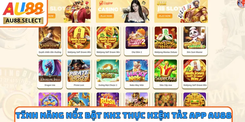 Tính năng nổi bật khi thực hiện tải app AU88